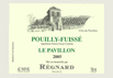 Pouilly Fuisse “Clos du Pavillon” 2015
プイィ・フィッセ・クロ・デゥ・パヴィヨン